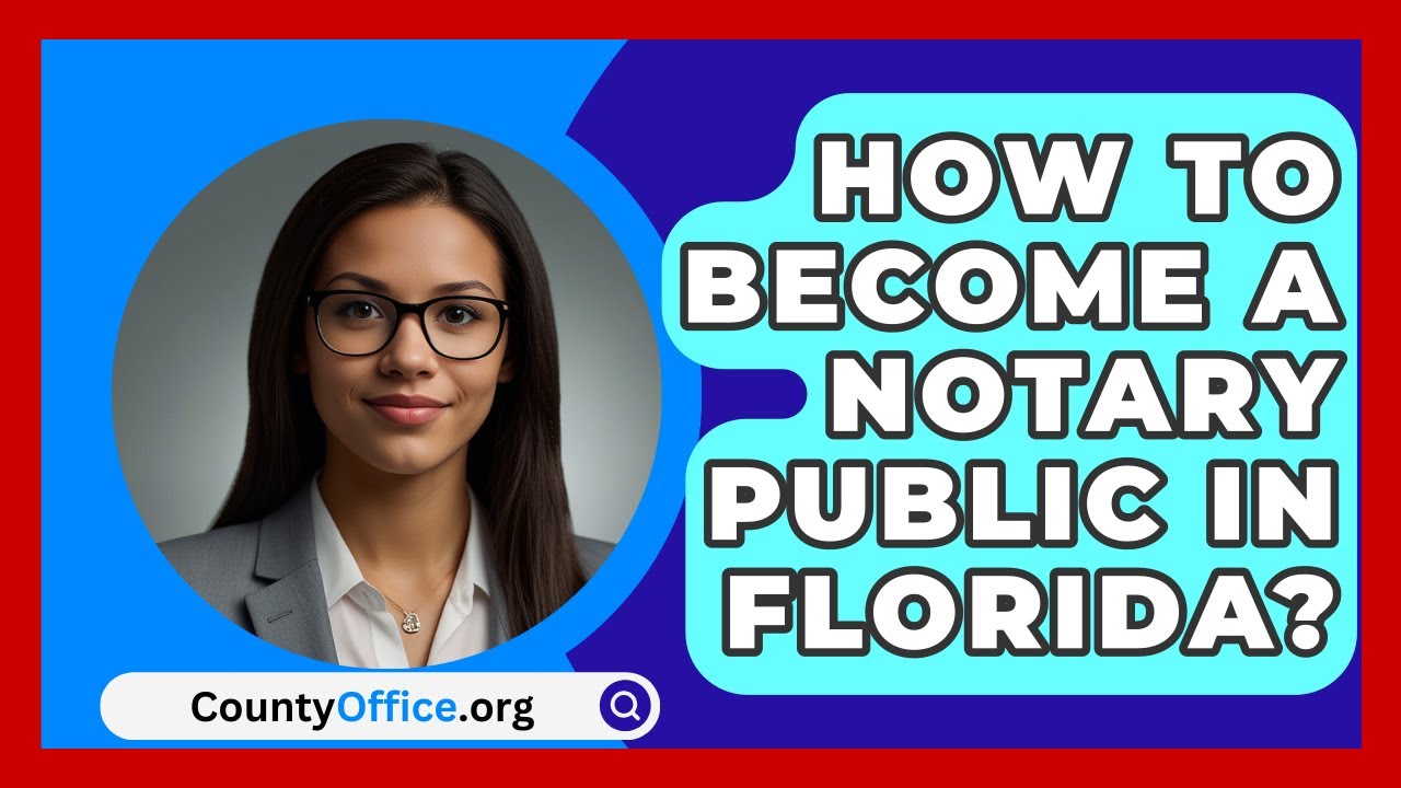 steps to become a notary in Florida