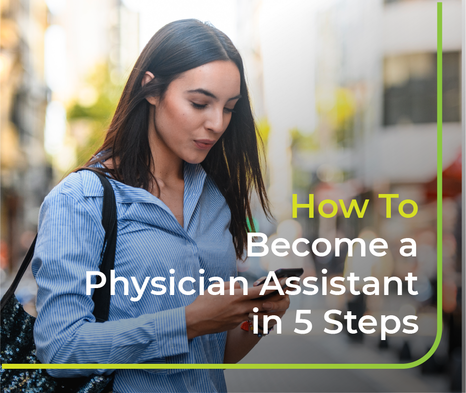 How to Become a Physician Assistant