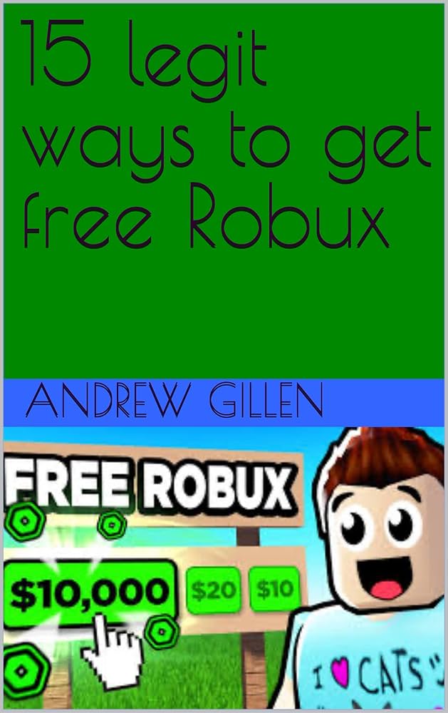 Smart Ways to Get Robux for Free in 2025: Discover Effective Strategies!