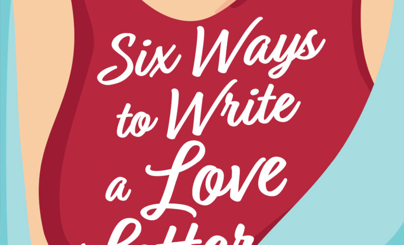 How to Write a Love Letter: 7 Effective Tips to Express Your True Feelings in 2025